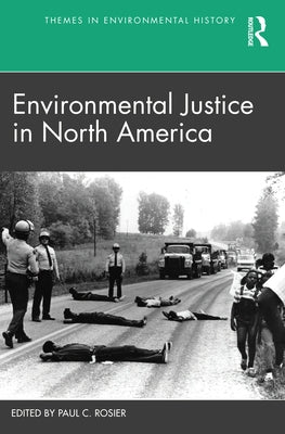 Environmental Justice in North America by Rosier, Paul C.