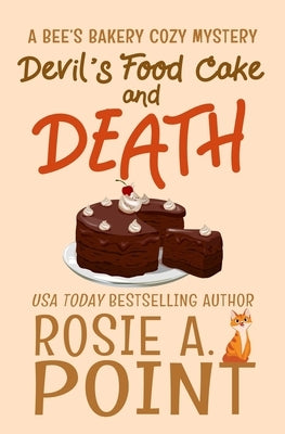 Devil's Food Cake and Death: A Culinary Cozy Mystery Paperback Caitlin White
