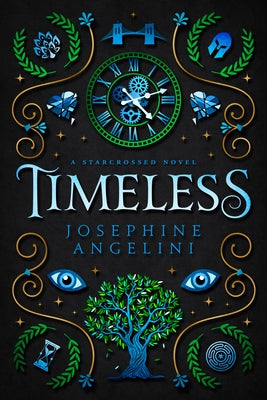Timeless: A Starcrossed Novel Paperback Sungrazer Publishing
