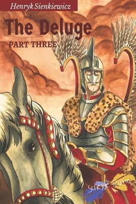 The Deluge: Part Three Paperback Independently Published