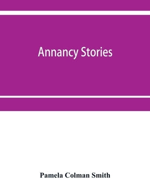 Annancy stories Paperback Alpha Edition