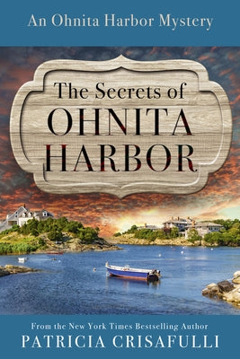 The Secrets of Ohnita Harbor Paperback Woodhall Press