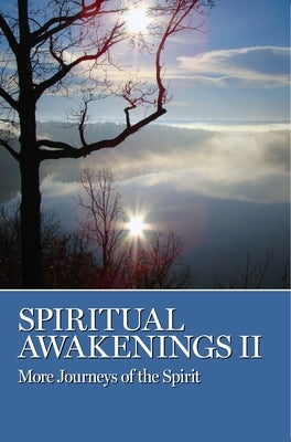 Spiritual Awakenings II: More Journeys of the Spirit by Grapevine, Aa
