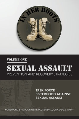 In Her Boots: Sexual Assault Prevention and Recovery Strategies by Dombi, Janice