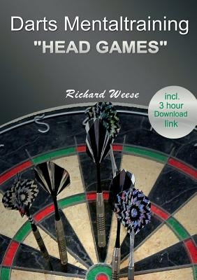 Darts mentaltraining Head Games: English Edition Paperback Books on Demand