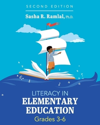 Literacy in Elementary Education, Grades 3-6 Paperback Cognella Academic Publishing