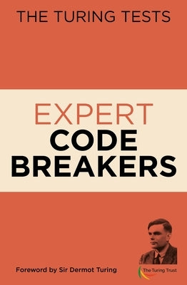 The Turing Tests Expert Codebreakers Paperback Arcturus Editions