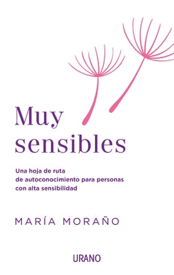 Muy Sensibles by Morano Martínez, Maria Fuensanta