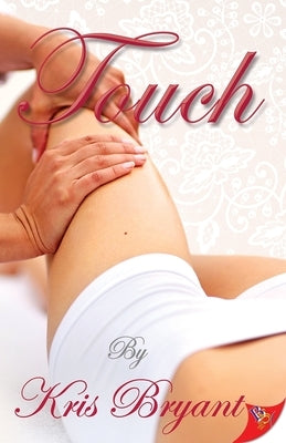 Touch by Bryant, Kris