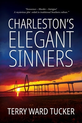 Charleston's Elegant Sinners Paperback Lively Hope Books & More