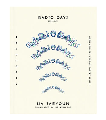 Radio Days by Jaeyoun, Ha