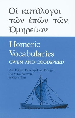 Homeric Vocabularies Paperback University of Oklahoma Press