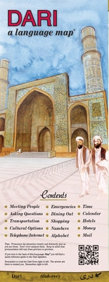 Dari a Language Map: Quick Reference Phrase Guide for Beginning and Advanced Use. Words and Phrases in English, Dari, and Phonetics for Eas by Kershul, Kristine K.