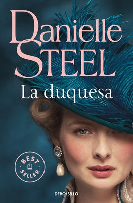 La Duquesa / The Duchess by Steel, Danielle