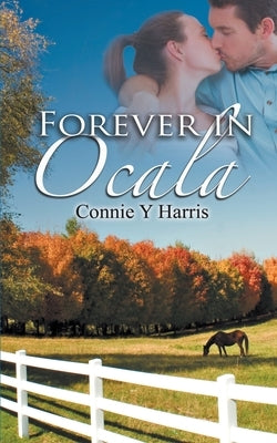 Forever in Ocala Paperback Wild Rose Press