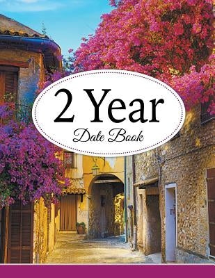 2 Year Date Book by Speedy Publishing LLC