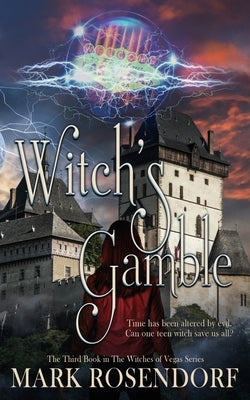 Witch's Gamble Wild Rose Press