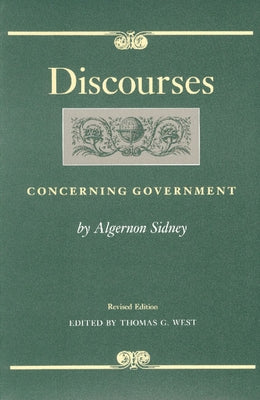 Discourses Concerning Government Paperback Liberty Fund