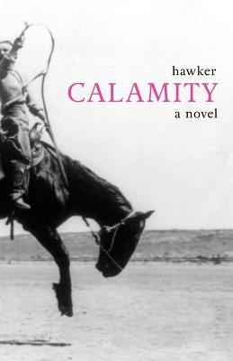 Calamity by Hawker, Libbie
