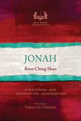 Jonah: A Pastoral and Contextual Commentary Paperback Langham Global Library