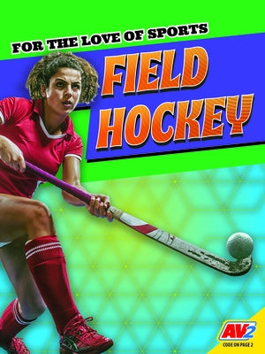Field Hockey by Hurtig, Jennifer