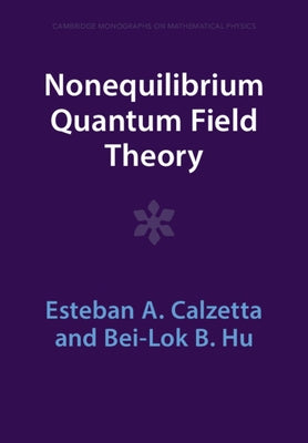 Paperback of Nonequilibrium Quantum Field Theory by Cambridge University Press, showing the book cover with title and publisher logo.