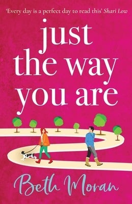 Just The Way You Are Paperback Boldwood Books Ltd