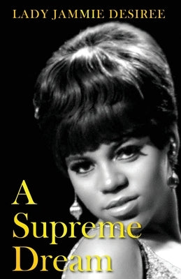 A Supreme Dream Paperback Lady J Book Publishing