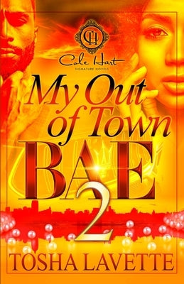 My Out Of Town Bae 2 Paperback Independently Published