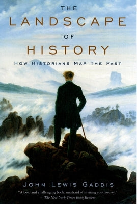 Cover of "The Landscape of History: How Historians Map the Past" book by Oxford University Press, USA, featuring a historical landscape illustration.