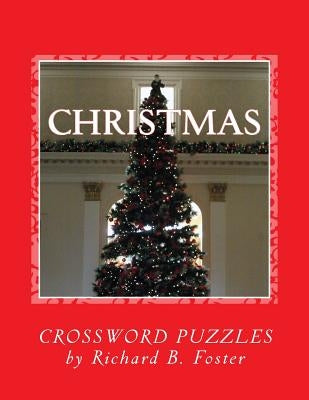 Christmas: Crossword Puzzles Paperback Createspace Independent Publishing Platform