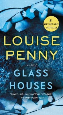 Glass Houses by Penny, Louise