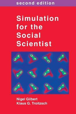 Simulation for the Social Scientist Paperback Open University Press