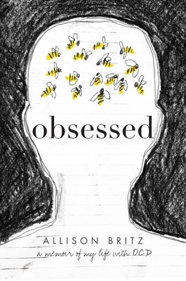 Obsessed: A Memoir of My Life with Ocd Paperback Simon & Schuster Books for Young Readers