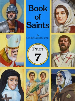 Book of Saints (Part 7): Super-Heroes of God by Lovasik, Lawrence G.