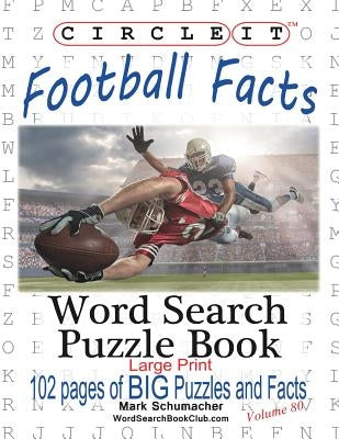 Circle It, Football Facts, Word Search, Puzzle Book by Lowry Global Media LLC