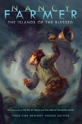 The Islands of the Blessed Paperback Atheneum Books for Young Readers