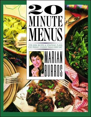 20 Minute Menus by Burros, Marian