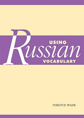 Paperback book titled "Using Russian Vocabulary" by Cambridge University Press, showing a close-up of the cover with text and design.