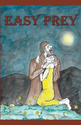 Easy Prey by Mims, Ryan D.