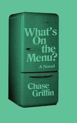 What's On the Menu? Paperback Long Day Press