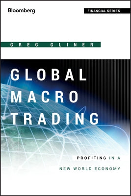 Global Macro Trading (Bloom Fi by Gliner, Greg