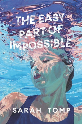 The Easy Part of Impossible Paperback Quill Tree Books