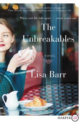 The Unbreakables by Barr, Lisa