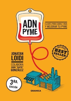 ADN PyME - Tercera Edición by Loidi, Jonatan