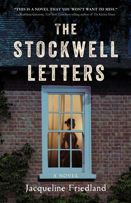 The Stockwell Letters by Friedland, Jacqueline