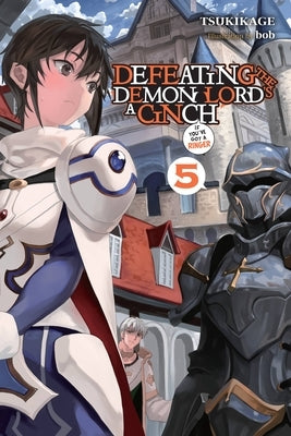 Defeating the Demon Lord's a Cinch (If You've Got a Ringer), Vol. 5 Paperback Yen on