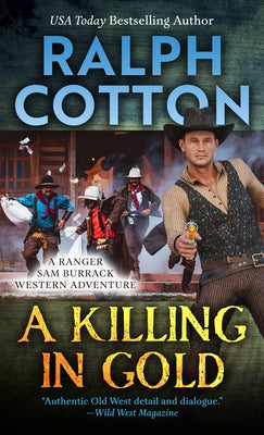 A Killing in Gold by Cotton, Ralph