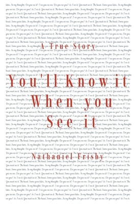You'll Know It When You See It Paperback Writers Republic LLC