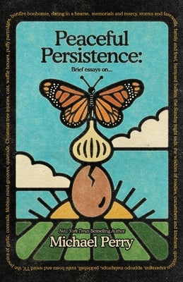 Peaceful Persistence: Essays On... by Perry, Michael